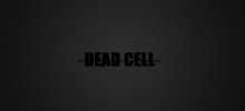 Dead Cell